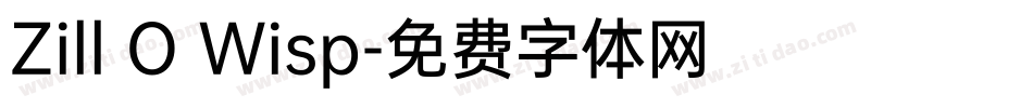 Zill O Wisp字体转换